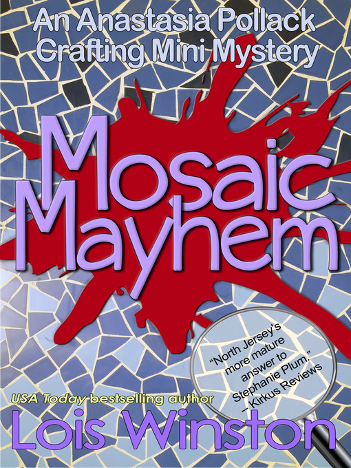 Title details for Mosaic Mayhem by Lois Winston - Available